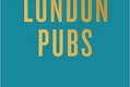 A paean of praise for London's pubs