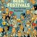 Review: Festivals: beer, skittles, fun and frolics thumbnail